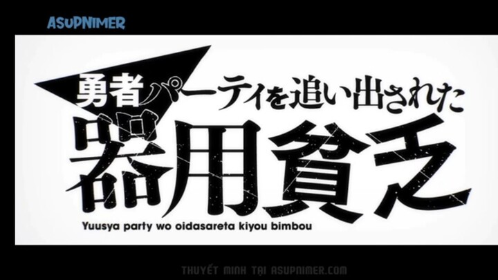 anh chàng đa dạng bị đuổi khỏi tổ đội anh hùng dũng sĩ ss1 tập 07 thuyết minh