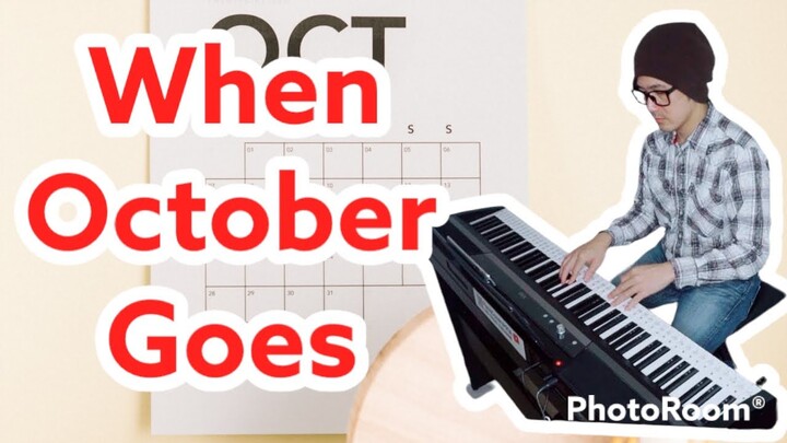 When October Goes-Barry Manilow-PianoArr.Trician-PianoCoversPPIA