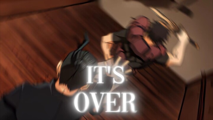 It's Over ..! #animeedits #toji