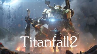 "Titanfall 2" đã gây kinh ngạc