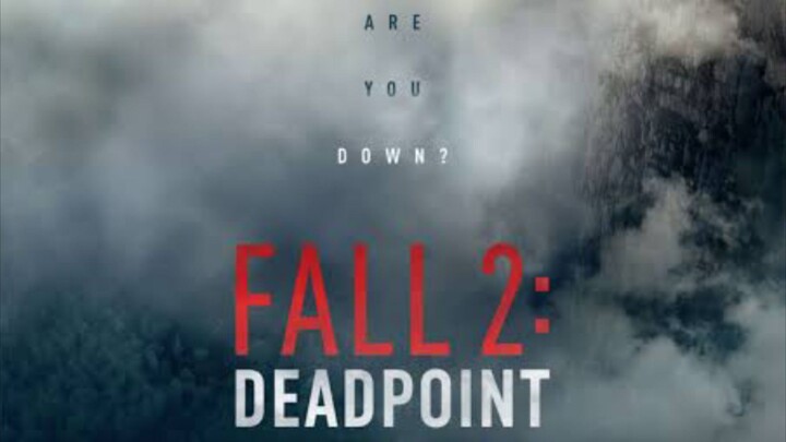 Fall 2 Deadpoint 2026
