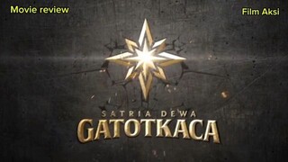 Alur cerita film GATOTKACA