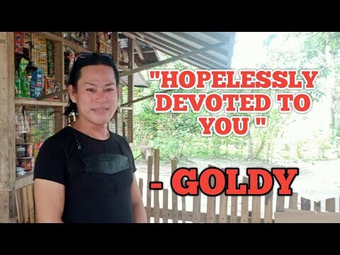 HOPELESSLY DEVOTED TO YOU - GOLDY