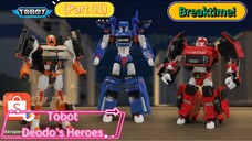 Tobot Deodo's Heroes Toys (Part 01)