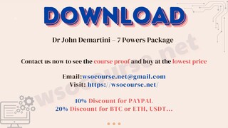 [WSOCOURSE.NET] Dr John Demartini – 7 Powers Package