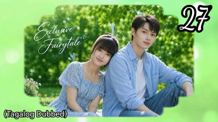 (27) 𝔼𝕩𝕔𝕝𝕦𝕤𝕚𝕧𝕖 𝔽𝕒𝕚𝕣𝕪𝕥𝕒𝕝𝕖 (𝔽𝕚𝕝𝕚𝕡𝕚𝕟𝕠 𝔻𝕦𝕓𝕓𝕖𝕕}