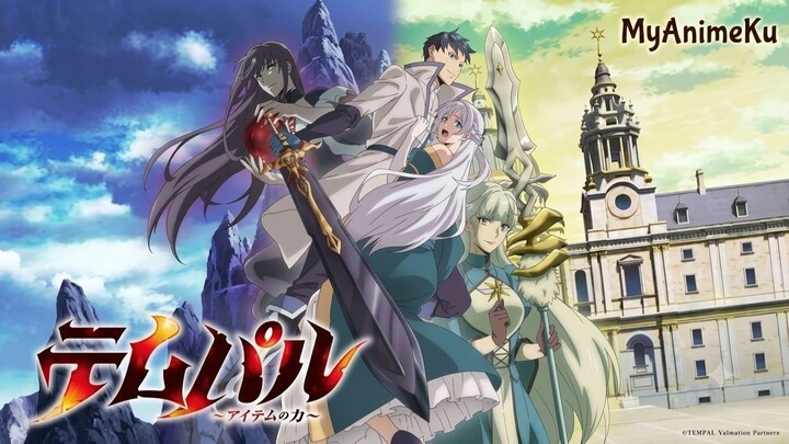 [Sub Indo] S1E1 テムパル ～アイテムの力～