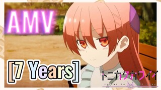 [7 Years] AMV