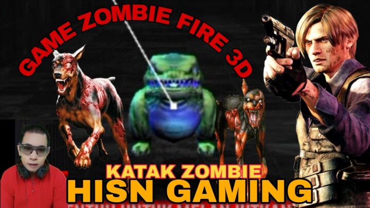 game zombie fire 3D  . katak zombie