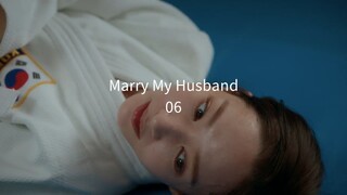 06 - Marry My Husband (sub 🇲🇨)