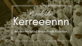 PONDOKKU KEREN ❤️❤️❤️