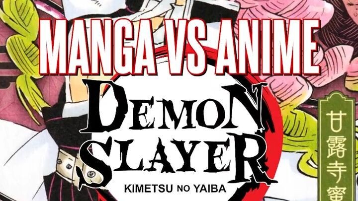 Demon Slayer Season 3 - Manga vs Anime