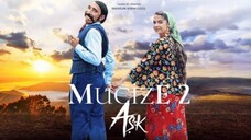 MUCIZE 2 - MIRACLE FULL MOVIE || TURKISH MOVIE WITH ENGLISH SUBTITLES