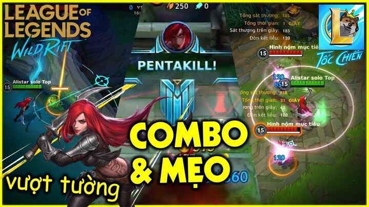 (Tốc Chiến) Hướng dẫn Combo Katarina Pentakill - Mẹo vượt tường ... _ StarBoyVN