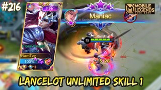 LANCELOT UNLIMITED SKILL 1 😨😨😨😱 | LANCELOT GAMEPLAY #216 | MOBILE LEGENDS BANG BANG