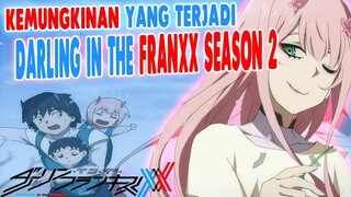 Kapan Anime Darling In The Franxx Season 2 Dirilis