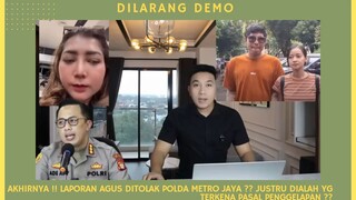 Laporan agus ditolak polda metro jaya