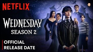 Watch Wednesday 2 Full Series HD 2025 | Jenna Ortega-Wednesday Addams | Hunter Doohan-Tyler Galpin |