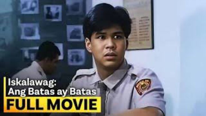 🇵🇭 ISKALAWAG_ANG_BATAS_AY_BATAS (FULL MOVIE) |