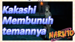 Kakashi Membunuh temannya