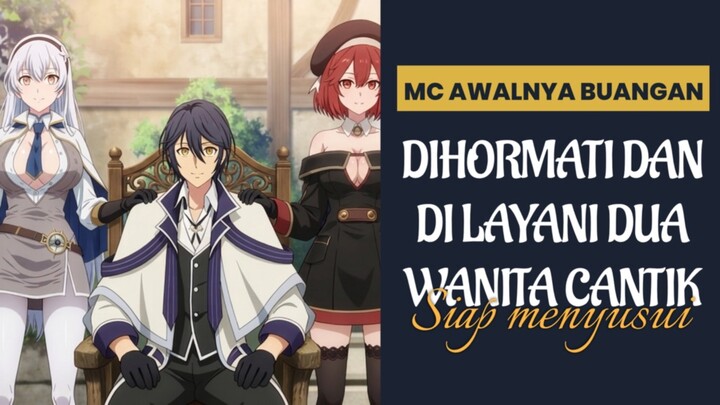 DARI BUANGAN JADI PENGUASA HAREM!