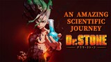 Anime Review | Dr Stone: An Amazing Scientific Journey