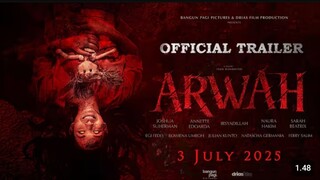 ARWAH - TRAILER 2025