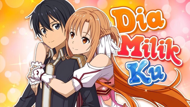 【AMV】 Dia Milikku - Sword Art Online