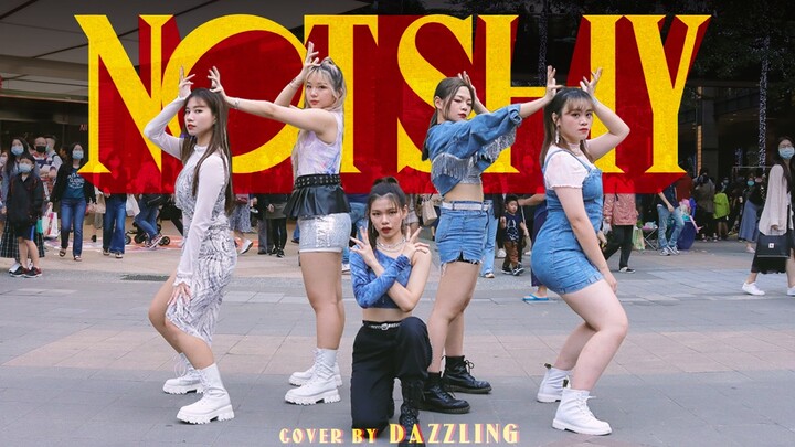 [韓舞翻跳] ITZY _ Not Shy Dance Cover by DAZZLING from Taiwan