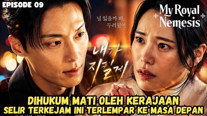 MY ROYAL NEMESIS EPISODE 9 SUB INDO