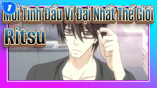 [Mối Tình Đầu Vĩ Đại Nhất Thế Giới AMV]  KASANETEKU của Ritsu_1