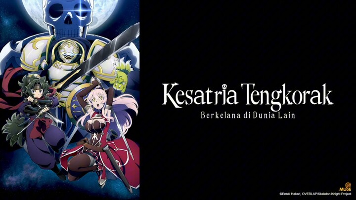 Trailer Kesatria Tengkorak Berkelana di Dunia Lain Season 2 Tayang Musim Panas 2026