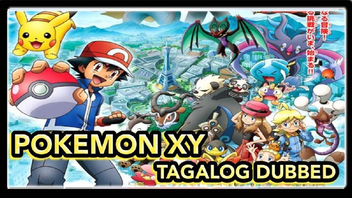 POKEMON XY EPISODE 38 TAGALOG DUBBED
