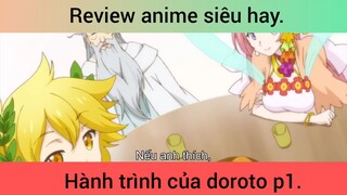 Hành trình của doroto p1