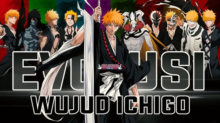 Seluruh Bentuk Transformasi Terkuat Kurosaki Ichigo... (Sub Indo)
