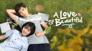 🇨🇳 EP 8 A Love So Beautiful Tagalog Dubbed