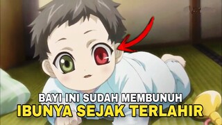 bayi yang diberi kekuatan dewa, malah memb*nuh ibunya sendiri !