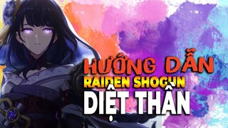 Hướng dẫn chơi Lôi thần -DPS mạnh và rẻ nhất  genshin impact