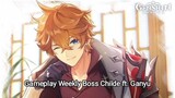 Gameplay Weekly boss Childe ft. Ganyu