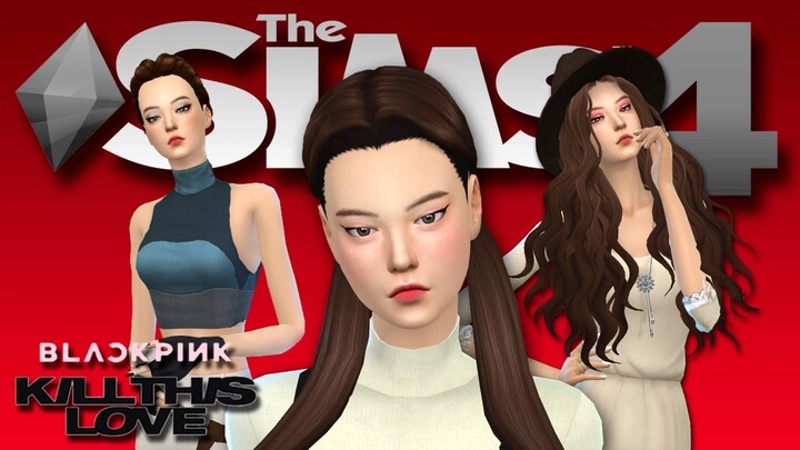 【The Sims 4 CAS】BLACKPINK JENNIE - KILL THIS LOVE Lookbook 2019 (+ CC LINKS DL)