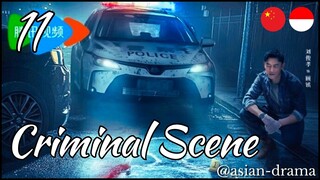Criminal Scene (2025) – Eps. 11 [Sub Indo]