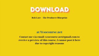 [GET] Rob Late – The Producer Blueprint