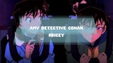 [AMV] DETECTIVE CONAN - PRICEY