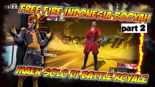 MAEN SOLO DI BATTLE ROYALE SEREM PARAH!!!!!!! part 2