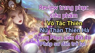 [ VGVD ] Review trang phục siêu đắt đỏ Võ Tắc Thiên Nữ Thần Vũ Trụ - Hung thần khống chế