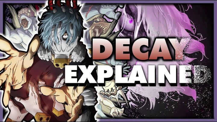 Tomura Shigaraki's HORRIFYINGLY BRUTAL Quirk! | My Hero Academia | Quirk Analysis 101 | Decay