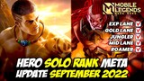 HERO SOLO RANK META MOBILE LEGEND UPDATE SEPTEMBER 2022 ❗❗ RANK EPIC SAMPAI RANK MYTHIC ❗