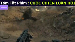 review phim Cuộc chiến luân hồi tập 3 #reviewphim #phimhay #reviewphimhay