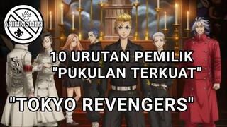 10 KARAKTER PEMILIK PUKULAN TERKUAT TOKYO REVENGERS