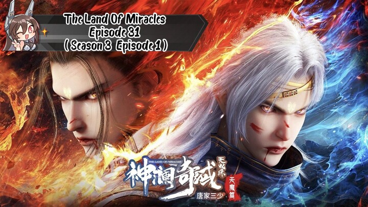 The Land Of Miracles Episode 31 ( Season 3 Episode 1 ) SUB INDO